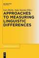 Approaches to Measuring Linguistic Differences