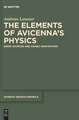 The Elements of Avicenna's Physics