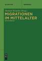 Migrationen im Mittelalter