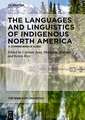 The Languages and Linguistics of Indigenous North America Vol. 1