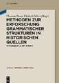 Methoden zur Erforschung grammatischer Strukturen in historischen Quellen