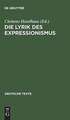 Die Lyrik des Expressionismus: Voraussetzungen, Ergebnisse und Grenzen, Nachwirkungen