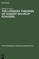 The literary Theories of August Wilhelm Schlegel