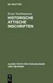 Historische attische Inschriften