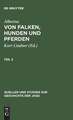 Albertus: Von Falken, Hunden und Pferden. Teil 2