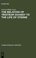 The relation of Tristram Shandy to the life of Sterne