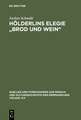 Hölderlins Elegie "Brod und Wein": Die Entwicklung des hymnischen Stils in der elegischen Dichtung