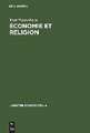 Économie et religion: Une critique de Max Weber