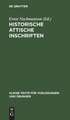 Historische attische Inschriften