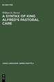 A Syntax of King Alfred's Pastoral care