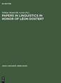 Papers in linguistics in honor of Léon Dostert