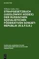 Strafgesetzbuch (Ugolownyi Kodex) der Russischen Sozialistichen Föderativen Sowjet-Republik (R.S.F.S.R.): vom 22. november 1926 mit den Änderungen bis zum 1. August 1930