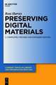 Preserving Digital Materials