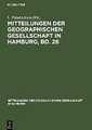 Mitteilungen der Geographischen Gesellschaft in Hamburg, Bd. 26