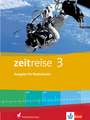 Zeitreise für Niedersachsen 3. Schülerbuch. Ausgabe für Realschulen