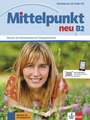 Mittelpunkt neu B2. Arbeitsbuch mit Audio-CD