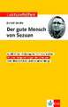 Lektürehilfen Bertolt Brecht "Der Gute Mensch von Sezuan"