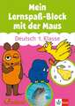 Mein Lernspaß-Block mit der Maus. Deutsch 1. Klasse