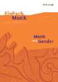 Musik und Gender. EinFach Musik