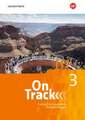 On Track 3. Schulbuch. Englisch für Gymnasien. Bayern