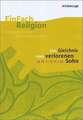 EinFach Religion. Das Gleichnis vom verlorenen Sohn (Lk 15,1-3. 11-32)