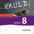 P.A.U.L. D. (Paul) 8. Zuhören. Persönliches Arbeits- und Lesebuch Deutsch - Für Gymnasien und Gesamtschulen - Neubearbeitung