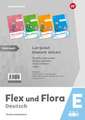 Flex und Flora - Deutsch inklusiv. Paket E