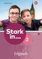 Stark in ... Englisch 2. Arbeitsheft mit Audio-CD