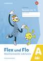 Flex und Flo - Mathematik inklusiv. Rechnen bis 10 A