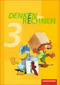 Denken und Rechnen 3. Schulbuch. Grundschulen. Östliche Bundesländer