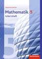 Mathematik 5. Arbeitsheft mit Lösungen. Realschulen. Bayern