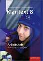 Klartext 8. Arbeitsheft mit CD-ROM. Realschule. Nordrhein-Westfalen