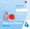 Flex und Flora 4. Diagnoseheft (Schulausgangsschrift)