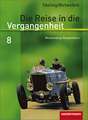 Die Reise in die Vergangenheit 8. Schulbuch. Mecklenburg-Vorpommern