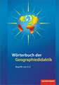 Wörterbuch der Geographiedidaktik