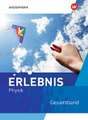 Erlebnis Physik. Gesamtband. Für Nordrhein-Westfalen