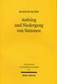 Aufstieg Und Niedergang Von Nationen: Okonomisches Wachstum, Stagflation Und Soziale Starrheit