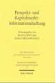 Prospekt- Und Kapitalmarktinformationshaftung: Recht Und Reform in Der Europaischen Union, Der Schweiz Und Den USA