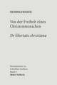 Von Der Freiheit Eines Christenmenschen / de Libertate Christiana: Studien Zu Psalm 22 Und Verwandten Texten