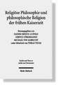 Religiöse Philosophie und philosophische Religion der frühen Kaiserzeit