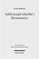 Rabbi Joseph Gikatilla's Hermeneutics