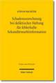 Schadenszurechnung Bei Deliktischer Haftung Fur Fehlerhafte Sekundarmarktinformation: Zur Exegese Des 826 Bgb