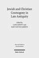 Jewish and Christian Cosmogony in Late Antiquity