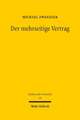 Der Mehrseitige Vertrag: Grundstrukturen, Vertragsschluss, Leistungsstorungen