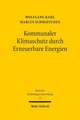 Kommunaler Klimaschutz Durch Erneuerbare Energien: Registerband Zu Den Entscheidungen Des Bundesverfassungsgerichts, Band 121-130
