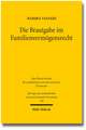 Die Brautgabe Im Familienvermogensrecht: Innerislamischer Rechtsvergleich Und Integration in Das Deutsche Recht