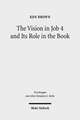 The Vision in Job 4 and Its Role in the Book