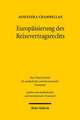 Europaisierung Des Reisevertragsrechts: Die Mangelrechte Des Reisenden Im Deutsch-Polnischen Rechtsvergleich