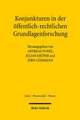 Konjunkturen in Der Offentlich-Rechtlichen Grundlagenforschung: Simon Petrus, Die Samaritische Frau, Judas Und Thomas ALS Zugange Zu Einer Narrativen Ethik Des Johannesevangeliums. K