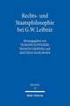 Rechts- und Staatsphilosophie bei G.W. Leibniz